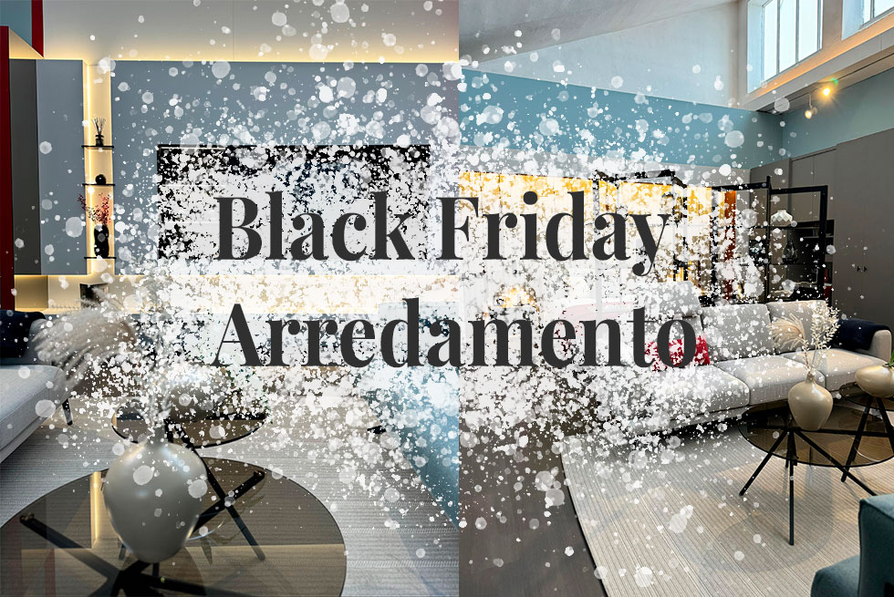 Black Friday Arredamento a Milano